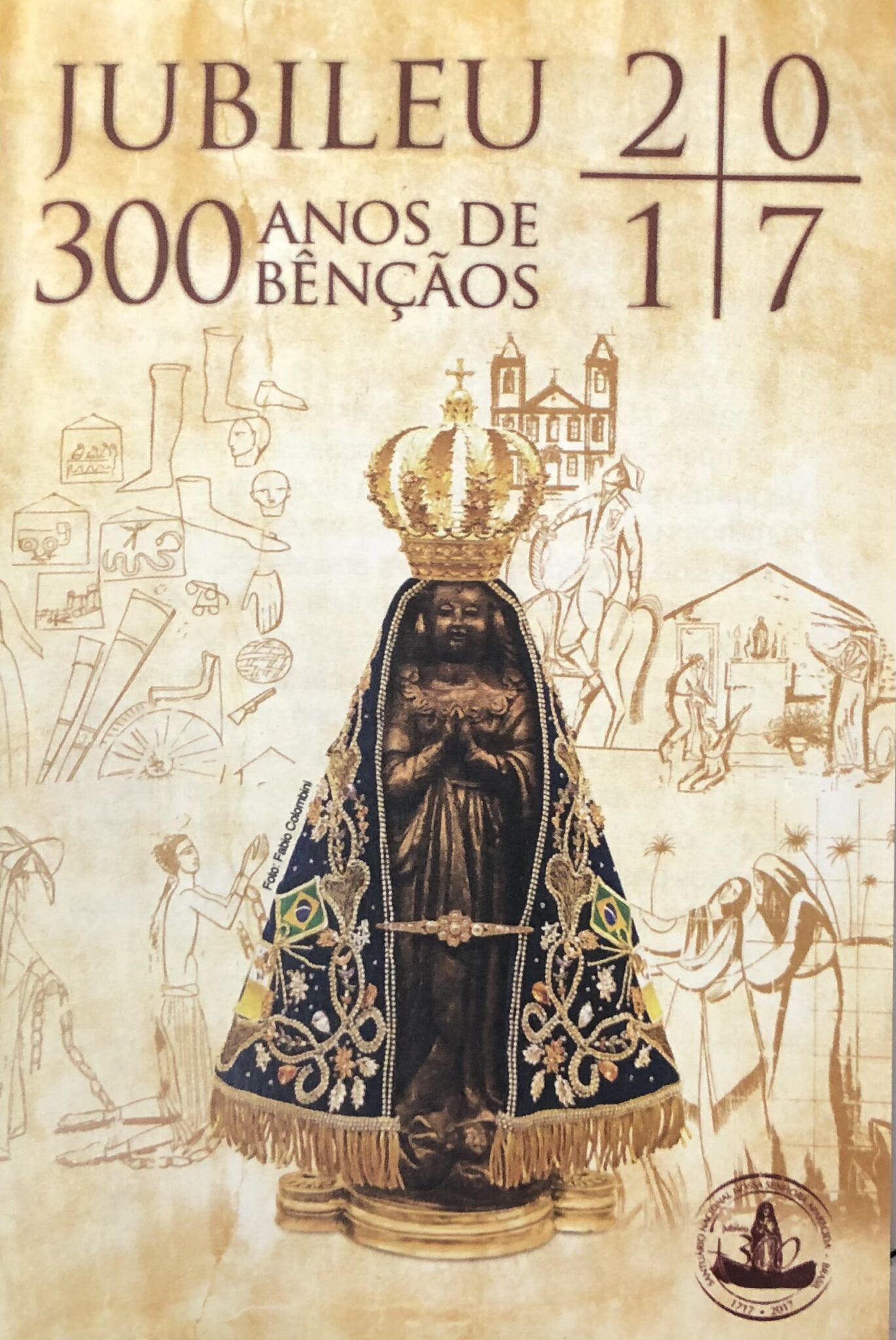 JUBILEU 300 ANOS DE BENÇÃOS NOSSA SENHORA APARECIDA – Caderno De Orações